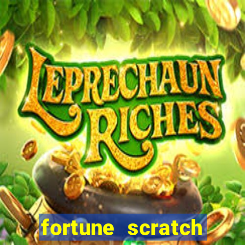 fortune scratch life paga mesmo